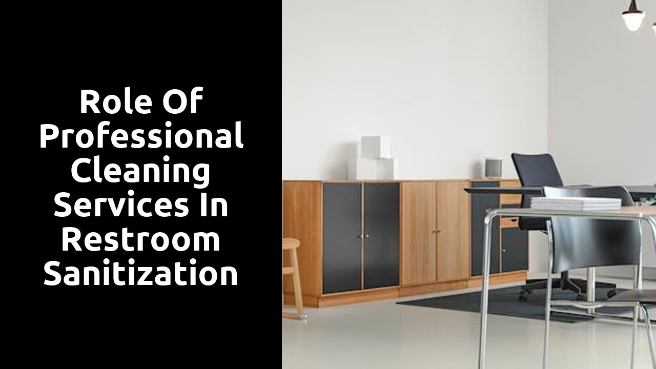 Role of Professional Cleaning Services in Restroom Sanitization